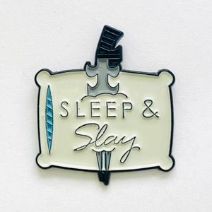 8/$40 Sleep & Slay Sword Pillow Enamel Pin